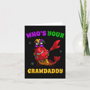 Whos Your Crawdaddy Crawfish Jester Beads Funny Ma Card