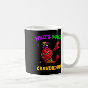 Whos Your Crawdaddy Crawfish Jester Beads Funny Ma Coffee Mug