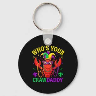 Whos Your Crawdaddy Crawfish Jester Beads Funny Ma Key Ring