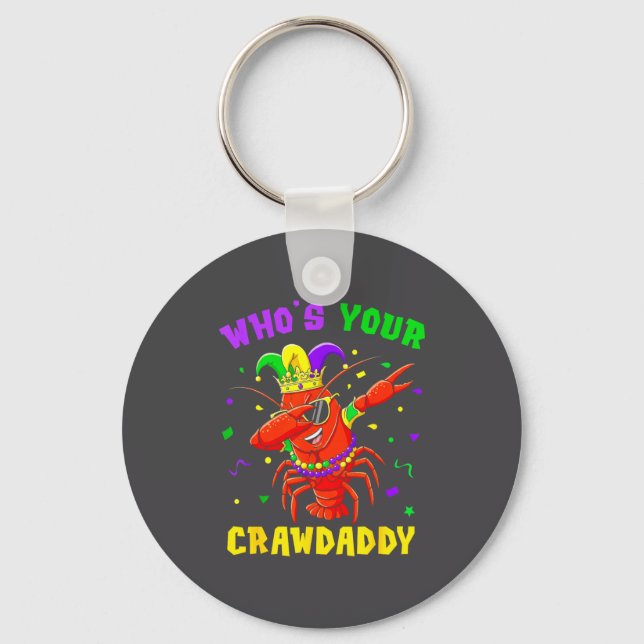 Whos Your Crawdaddy Crawfish Jester Beads Funny Ma Key Ring (Front)