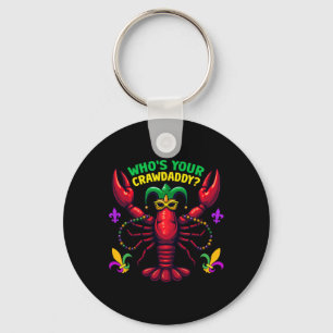 Whos Your Crawdaddy Crawfish Jester Beads Funny Ma Key Ring