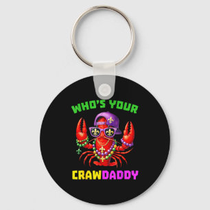 Whos Your Crawdaddy Crawfish Jester Beads Funny Ma Key Ring
