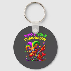 Whos Your Crawdaddy Crawfish Jester Beads Funny Ma Key Ring