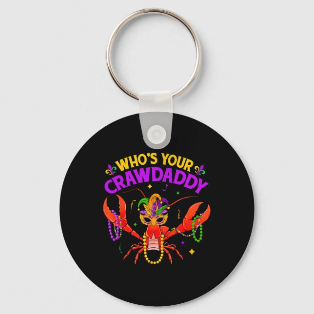 Whos Your Crawdaddy Crawfish Jester Beads Funny Ma Key Ring (Front)