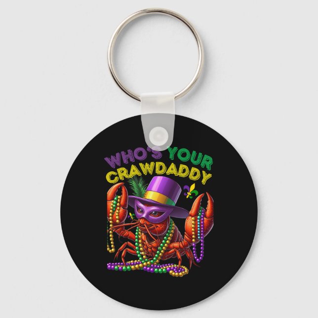 Whos Your Crawdaddy Crawfish Jester Beads Funny Ma Key Ring (Front)