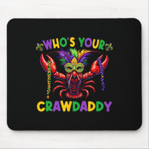 Whos Your Crawdaddy Crawfish Jester Mask Beads Mar Mouse Pad