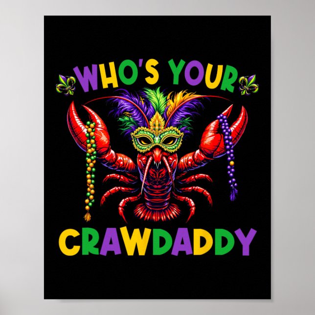 Whos Your Crawdaddy Crawfish Jester Mask Beads Mar Poster (Front)