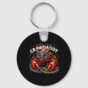 Who's Your Crawdaddy Funny Mardi Gras Cajun Dabbin Key Ring