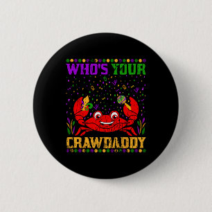 Whos Your Crawdaddy Jester Crawfish Beads Mardi Gr 6 Cm Round Badge