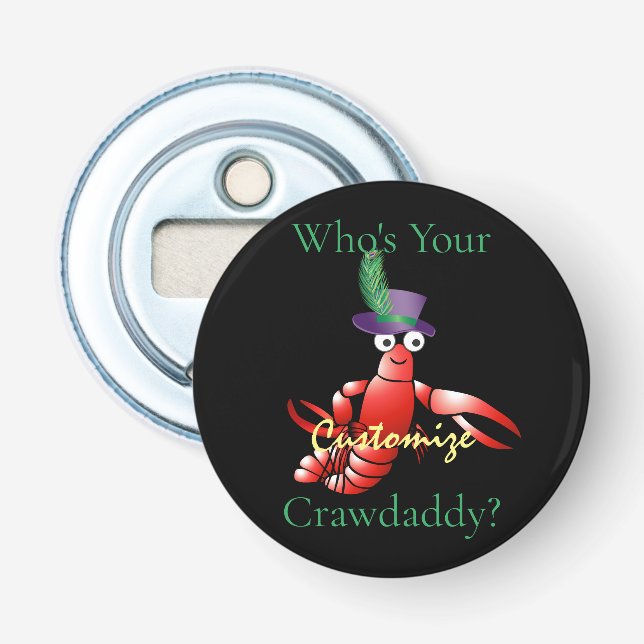 Who's Your Crawdaddy? Thunder_Cove Bottle Opener (Front)