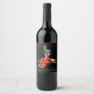 Who's Your Crawdaddy? Thunder_Cove Wine Label