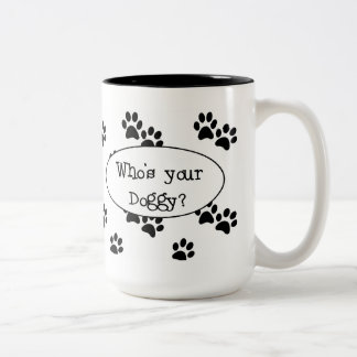 Who's your Doggy Mug