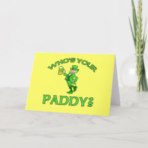 Who's Your Paddy? St Patricks Day Humour Card