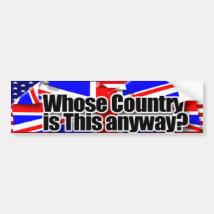 whose country bumper sticker