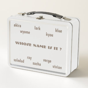 Whose Name Is It ? Metal LunchBox with Unisex Name