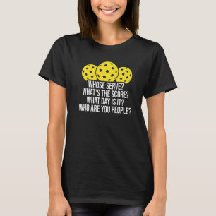 Whose serve what Score Pickleball Premium T-Shirt