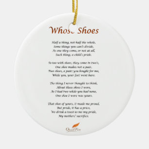 Whose Shoes Poem Ceramic Ornament