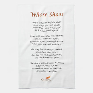Whose Shoes Poem on Kitchen Towel
