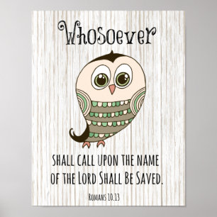 Whosoever Bible Verse with Owl Poster