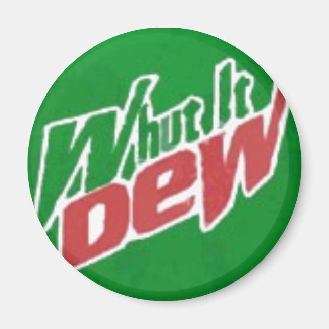 Whut It Dew Magnet (Front)