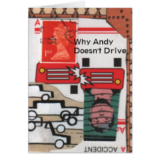 Why Andy Doesn't Drive
