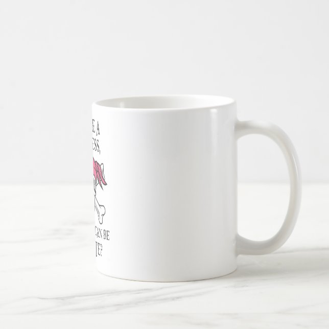 Why Be a Princess, When You Can Be A Pirate? Coffee Mug (Right)