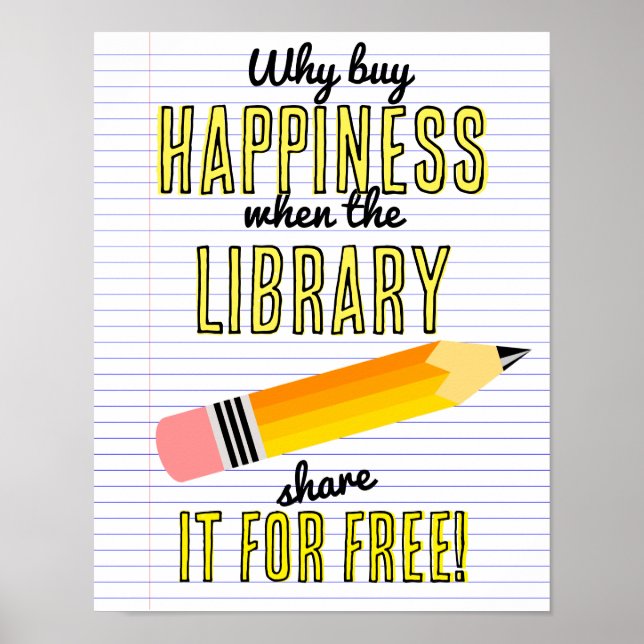 Why buy happiness when the library shares it free poster (Front)