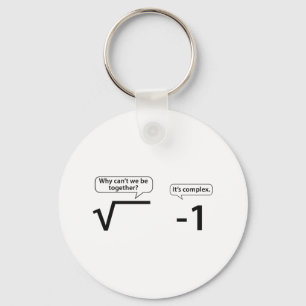 Why Can't We Be Together? It's Complex. Key Ring