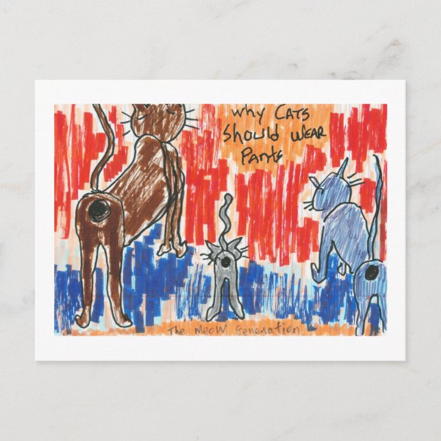 Why Cats Should Wear Pants Postcard (Front)