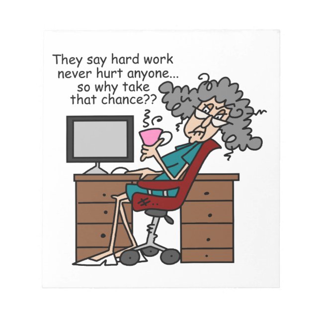 Why Chance Hard Work Humour Notepad (Front)