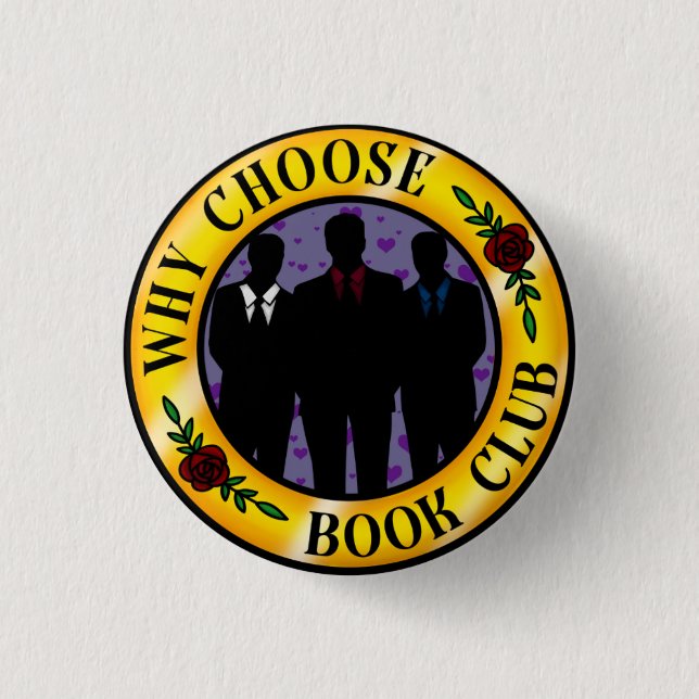 Why Choose Book Club 3 Cm Round Badge (Front)