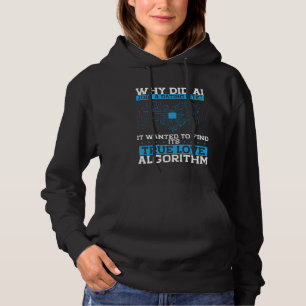 Why Did The Ai Join A Dating Site Artificial Intel Hoodie