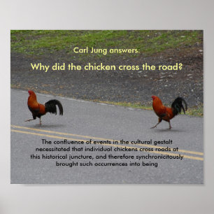 Why Did The Chicken Cross? (small) - poster