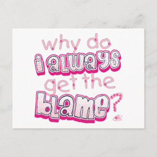 Why Do I Always Get The Blame Baby Postcard