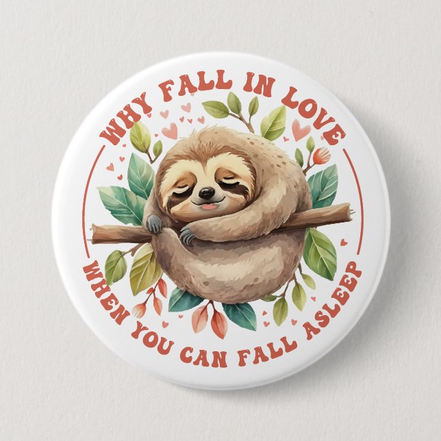 Why Fall in Love Fall Asleep Button (Front)
