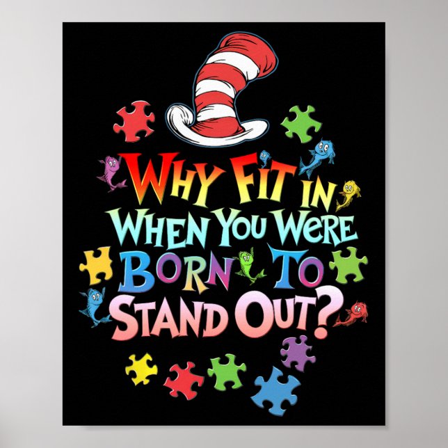 Why Fit In Doctor Teacher Cat In Hat Cool Autism A Poster (Front)