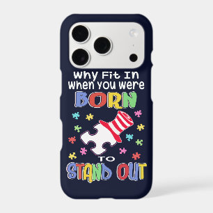 Why Fit In When You Were Born to Stand Out Autism