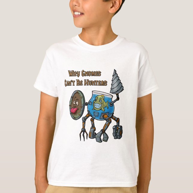 Why Gnomes Can't Be Hunters T-Shirt (Front)