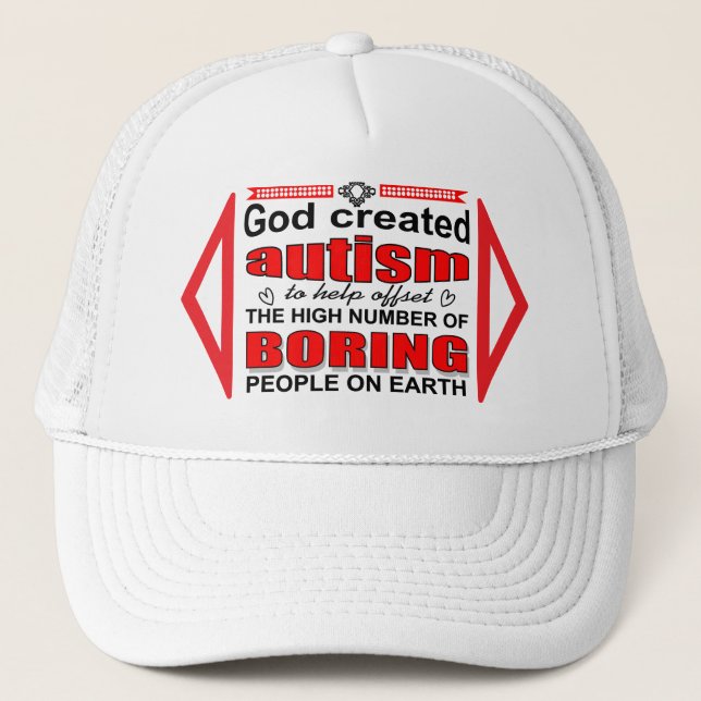 Why God created autism Trucker Hat (Front)