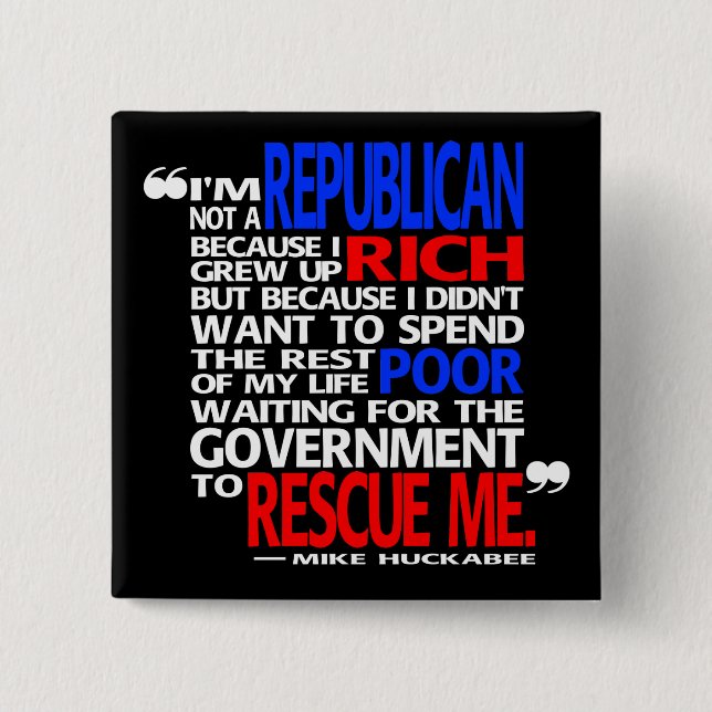 Why I'm a Republican - button (Front)