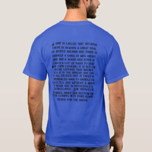 Why is a ship called She?   T-Shirt