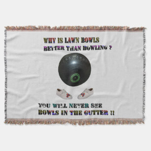 Why Is Lawn Bowls Better Than Bowling, Throw Blanket