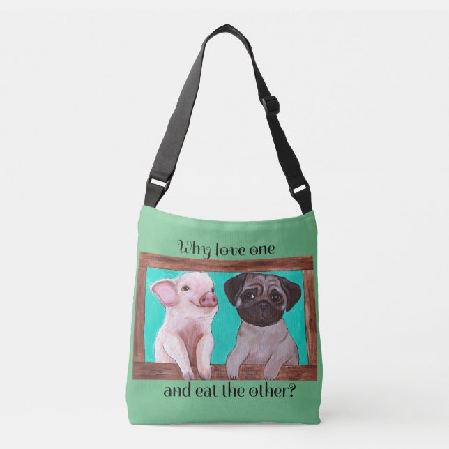 Why Love One and Eat The Other? Vegan Bag (Front)