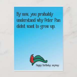 Why Peter Pan didn't want to grow up Postcard