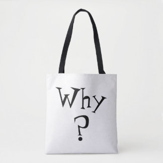 Why Question Mark Print Black and White Reversible Tote Bag