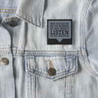 Why Should We Go to School if You Won't Listen