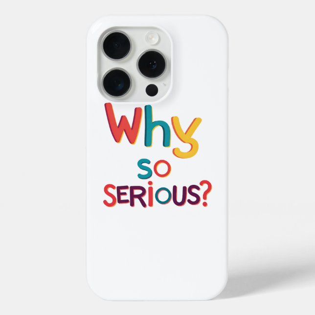 Why So Serious? Case-Mate iPhone Case (Back)