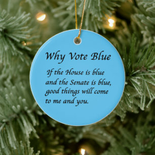 Why Vote Blue in 2022 Ceramic Ornament