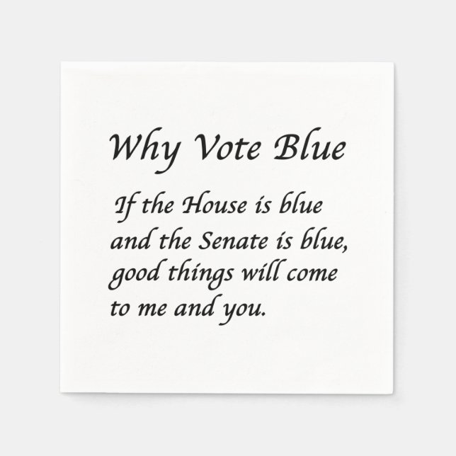Why Vote Blue in 2024 Napkin (Front)
