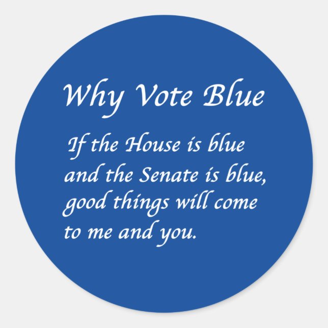 Why Vote Blue in 2026 Classic Round Sticker (Front)